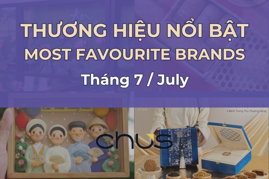 Top 5 Trending Vietnamese Gift Brands On CHUS In July