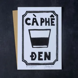 black coffee, woodcut artprint, risograph printing technique, soy-based ink, recycled paper, vietnamese culture