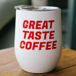 Cốc uống giữ nhiệt Great Taste vị ngon giữ trọn nơi đây, cốc cà phê thép không gỉ thiết kế hiện đại quà tặng đồng nghiệp doanh nghiệp